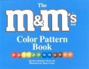 Cover of: The M&M's Brand Color Pattern Book by Barbara Barbieri McGrath