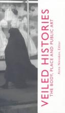 Cover of: Veiled Histories: The Body, Place, and Public Art (Thinking Publicly)