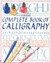 Cover of: Complete Book of Calligraphy by Chris Lyon