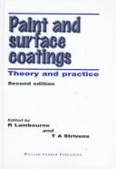 Paint and surface coatings by R. Lambourne, T.A. Strivens