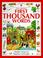 Cover of: The Usborne First Thousand Words (Picture Word Books)