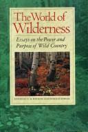 Cover of: The World of Wilderness | Wilderness Society (U. S.)