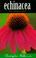 Cover of: Echinacea