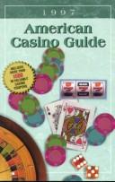 Cover of: American Casino Guide 1997 (Serial)