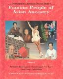 Cover of: Famous People of Asian Ancestry (A Mitchell Lane Multicultural Biography Series) by Barbara J. Marvis, Barbara J. Marvis