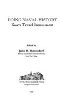 Cover of: Doing naval history: essays toward improvement