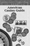 Cover of: American Casino Guide 2001 (American Casino Guide)