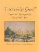 "Indescribably grand"