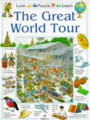 Cover of: The Great World Tour by Kamini Khanduri, David Hancock