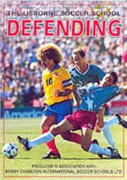 Cover of: Defending (Soccer School) by Gill Harvey