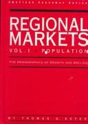 Cover of: Regional markets: the demographics of growth and decline