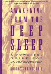 Cover of: Awakening from the deep sleep: a powerful guide for courageous men