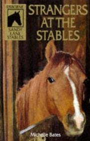 Cover of: Strangers at the Stables (Sandy Lane Stables Series)