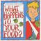 Cover of: What Happens to Your Food? (Usborne Flip Flaps)
