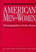 Cover of: American men and women: demographics of the sexes