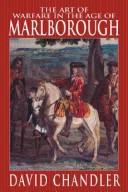 Cover of: The Art of Warfare in the Age of Marlborough by David Chandler