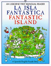 Cover of: La isla fantástica / Fantastic Island (First Bilingual Readers Series) by Kathy Gemmell