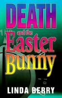 Cover of: Death and the Easter Bunny: A Mystery