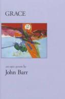 Cover of: Grace by John Barr