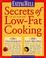 Cover of: Eating Well Secrets of Low-Fat Cooking
