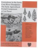 Cover of: Excavations in the Santa Cruz River Floodplain: The Early Agricultural Period Component at Los Pozos (Anthropological Papers Number 21)