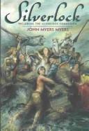 Cover of: Silverlock by John Myers Myers, David G. Grubbs, Pam Fremon