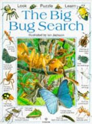 Cover of: The Big Bug Search (Look/Puzzle/Learn Series) (Big Bug Search) by Caroline Young