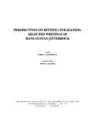 Cover of: Perspectives on Hittite civilization: selected writings of Hans Gustav Güterbock