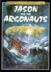 Cover of: Jason and the Argonauts (Library of Myths and Legends Series) by Felicity Brooks, Felicity Brooks