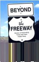 Beyond the freeway by Peter Benzoni