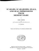 Cover of: Scarabs, scaraboids, seals, and seal impressions from Medinet Habu