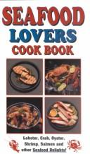 Cover of: Seafood Lovers Cook Book (Cooking Across America Cook Book Series)