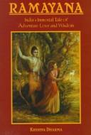 Cover of: Ramayana: India's immortal tale of adventure, love, and wisdom