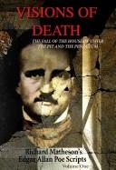 Cover of: Visions of Death: Richard Matheson's Edgar Allan Poe Scripts (Visions of Death)