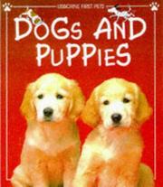 Cover of: Dogs and Puppies (Usborne First Pets Series)