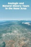 Cover of: Geologic and natural history tours in the Reno area