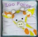 Cover of: Zoo Faces (Cuddly Cloth)