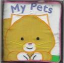 Cover of: My Pets (A Cuddly Cloth Book)