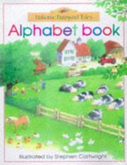 Cover of: Alphabet Book (Farmyard Tales Books Series) | Heather Amery