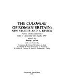 Cover of: The Coloniae of Roman Britain: New Studies & A Review (Journal of Roman Archaeology Supplementary Series Volume 36)