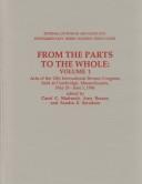 Cover of: From the Parts to the Whole by 