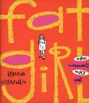 Cover of: Fat girl: one woman's way out