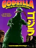 Cover of: Godzilla: king of the movie monsters.