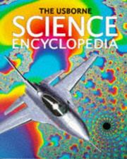 Cover of: Usborne Science Encyclopedia (Encyclopedias Series) by Annabel Craig, Cliff Rosney