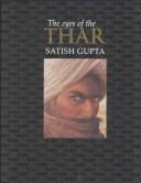 Cover of: The eyes of the Thar by Satish Gupta