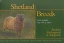 Cover of: Shetland Breeds, 'Little Animals....Very Full of Spirit': Ancient, Endangered & Adaptable