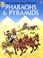 Cover of: Pharaohs and Pyramids (Time Traveler Series)