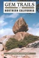 Cover of: Gem Trails of Northern California