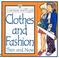 Cover of: Clothes and Fashion Then and Now