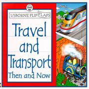 Cover of: Travel and Transport Then and Now | Alistair Smith